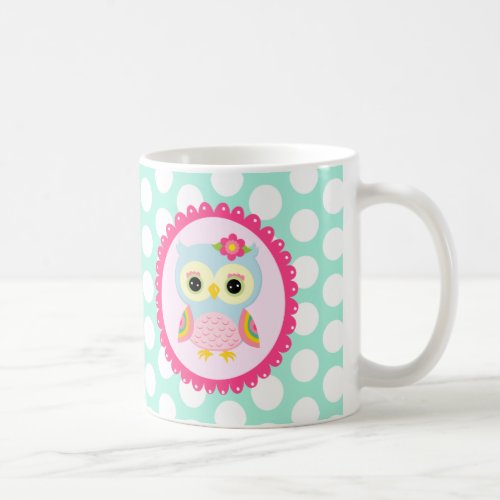 Girly Pink Owl Flower  Rainbow Aqua Polka Dots Coffee Mug