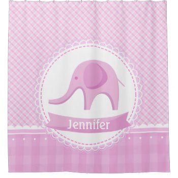 Girly Pink Plaid With Cute Elephant Custom Name Shower Curtain by ShowerCurtain101 at Zazzle