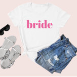 Girly Pink Retro Modern Bride Bachelorette T-Shirt<br><div class="desc">Fun,  flirty pink with simple vertical block lettering to give to each guest at the bachelorette party. Pretty keepsake favor for your favorite bride squad! Message me if you want something different than what you see here-happy to create something custom for you.</div>