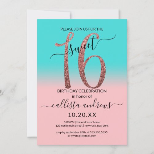 Girly Pink Teal Rose Gold Glitter Ombre Sweet 16 Invitation
