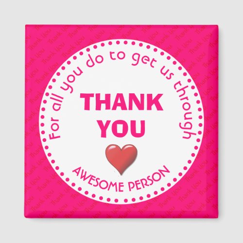 Girly Pink THANK YOU Awesome Person Magnet