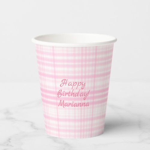 Girly Pink White Plaid Happy Birthday Personalized Paper Cups