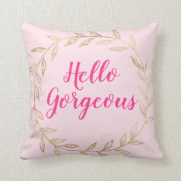 Girly Pretty Blush Pink Hello Gorgeous Gold Wreath Throw Pillow