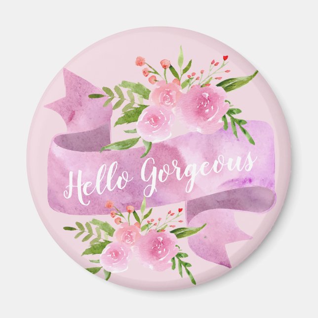 Girly Pretty Chic Floral Blush Pink Hello Gorgeous Magnet (Front)