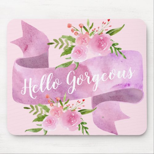 Girly Pretty Chic Floral Blush Pink Hello Gorgeous Mouse Pad