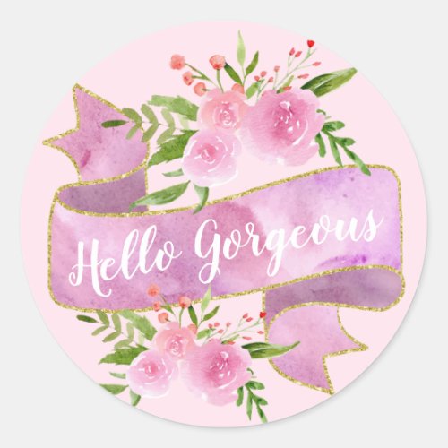 Girly Pretty Floral Blush Pink Hello Gorgeous Gold Classic Round Sticker
