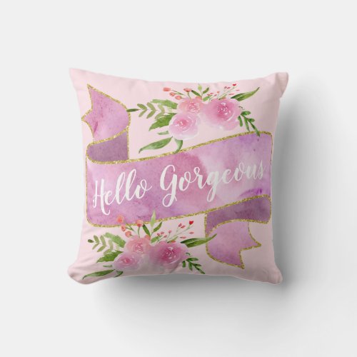 Girly Pretty Floral Blush Pink Hello Gorgeous Gold Throw Pillow