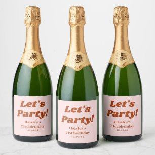 Girly Retro Let's Party Red Pink 21st birthday Sparkling Wine Label