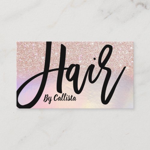 Girly Rose Gold Glitter Iridescent Hair Stylist Business Card