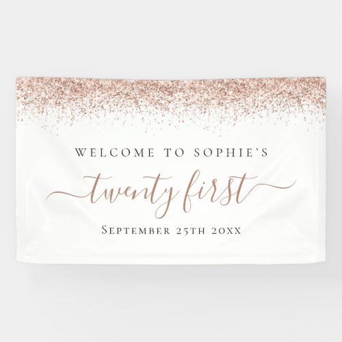 Girly Rose Gold Glitter Name Welcome Twenty First  Banner