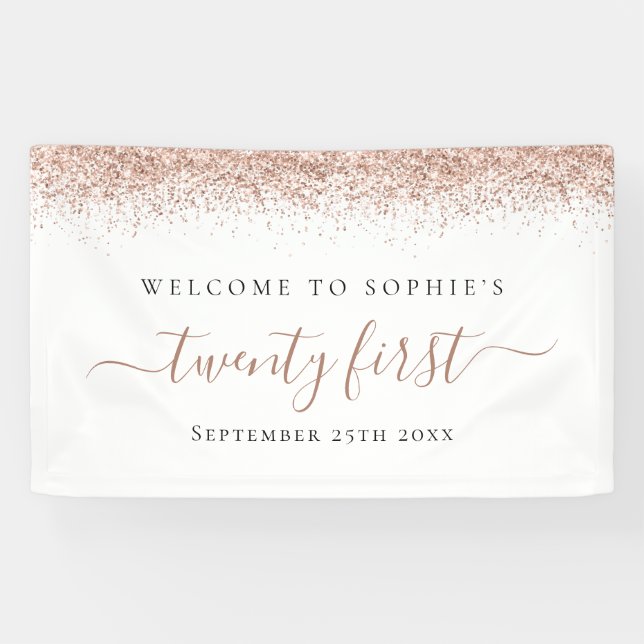 Girly Rose Gold Glitter Name Welcome Twenty First  Banner (Horizontal)