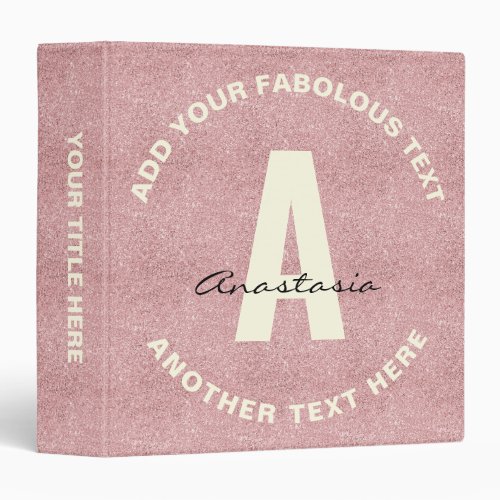 Girly Rose Gold Pink Glitter Custom Monogram Name 3 Ring Binder