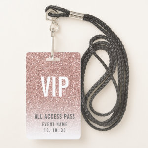 Girly Rose Pink Glitter Female VIP Access Event Badge
