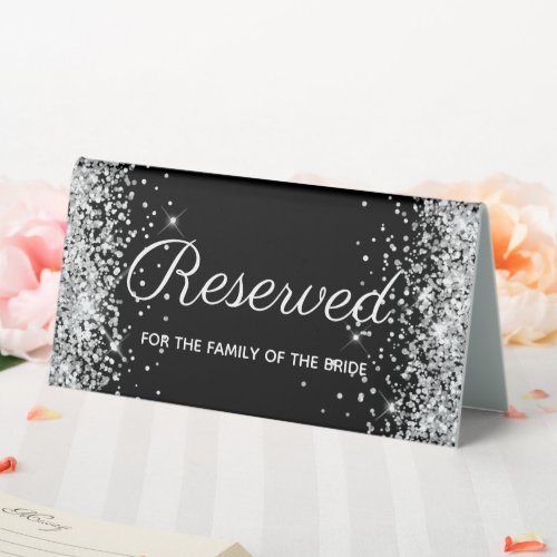 Girly Silver Glitter Black Reserved Table Tent Sign