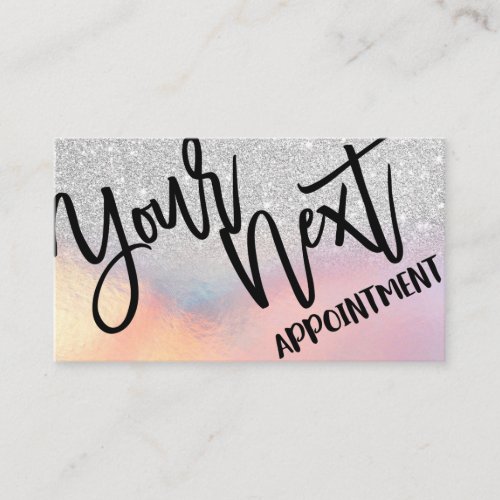 Girly Silver Glitter Iridescent Holographic Ombre Appointment Card