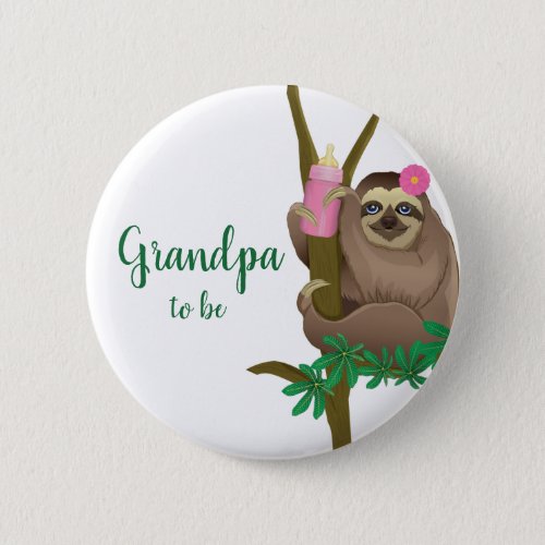 Girly Sloth Blush Pink Grandpa to be Baby Shower Button