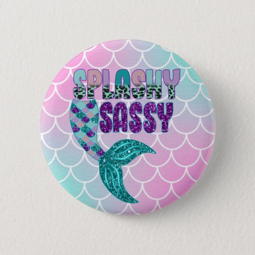 Girly Splashy Sassy Pink Purple Green Mermaid Tail Button