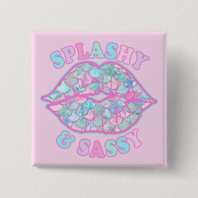 Girly Splashy & Sassy Pink Turquoise Mermaid Kiss Button (Front)