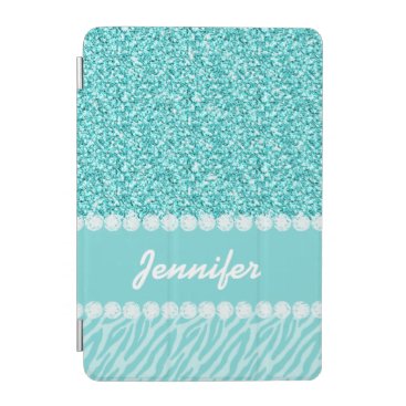 Girly, Teal Glitter, Zebra Stripes Personalized iPad Mini Cover