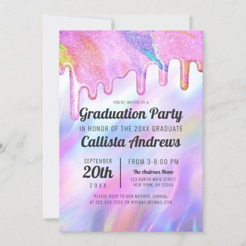Girly Unicorn Holographic Glitter Drips Graduation Invitation