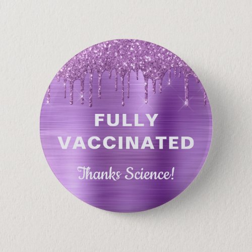 Girly Vaccinated Purple Glitter Button