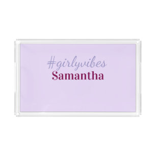 Girlyvibes hashtag light purple pink female vibes acrylic tray