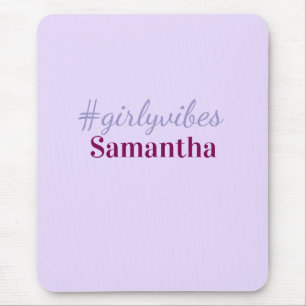 Girlyvibes hashtag light purple pink female vibes mouse pad