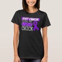 GIST Cancer Picked The Wrong Chick T-Shirt