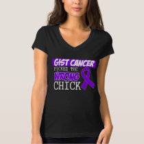 GIST Cancer Picked The Wrong Chick T-Shirt