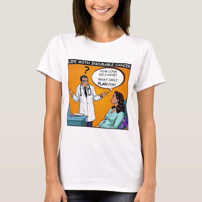 GIST patient overwhelmed by diagnosis T-Shirt (Front)