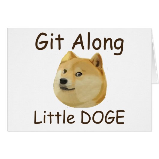 Git Along Little DOGE Cards (Front Horizontal)