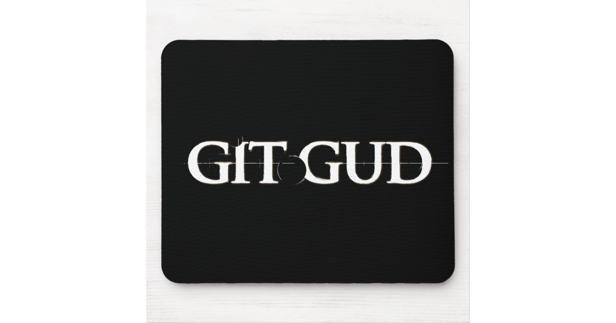 Gitgud Gifts & Merchandise for Sale