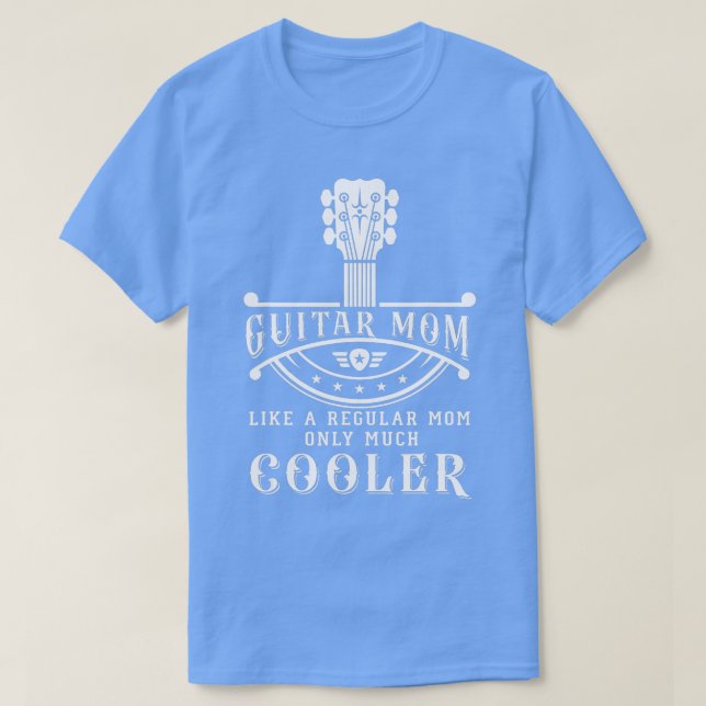 GItarrist Musician Guitar Moms are Cool Guitar Nec T-Shirt (Design Front)