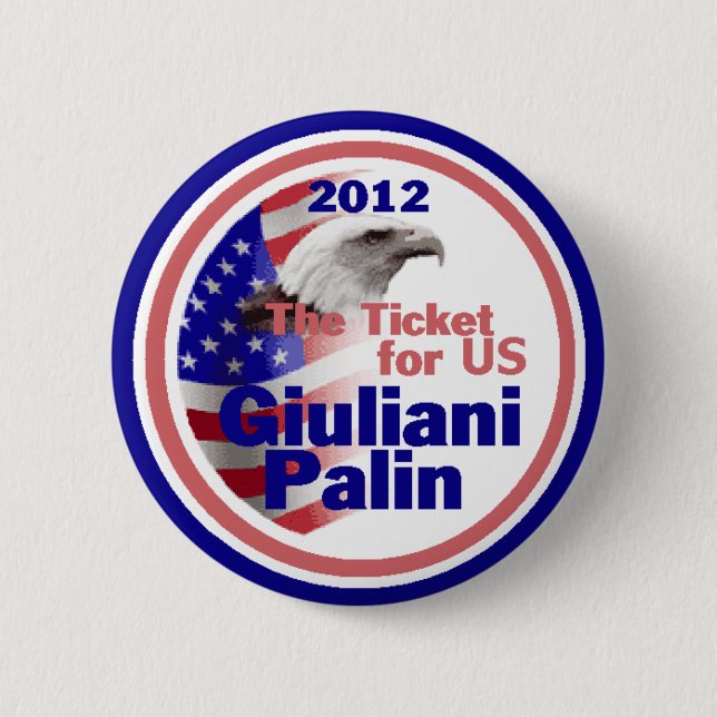 Giuliani Palin 2012 Button (Front)