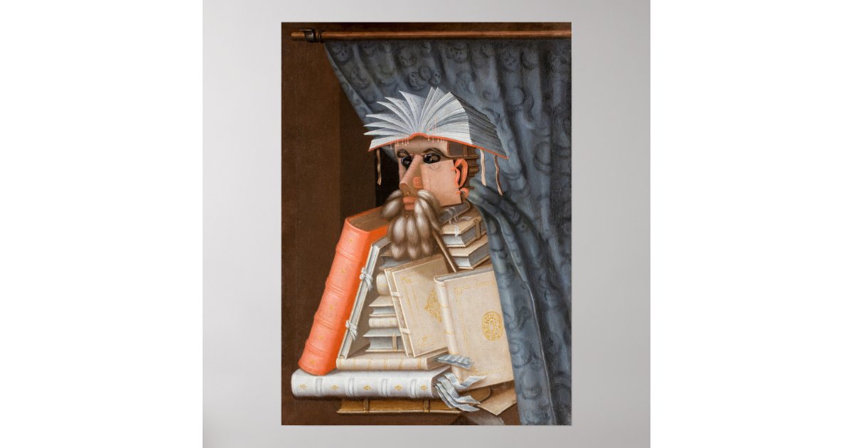 Giuseppe Arcimboldo - The Librarian Poster | Zazzle
