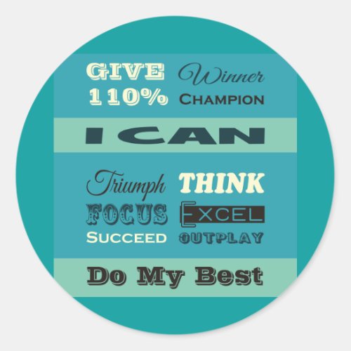 Give 110 Inspirational Motivational Classic Round Sticker