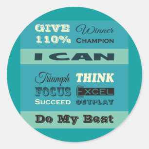 Give 110% Inspirational Motivational Classic Round Sticker