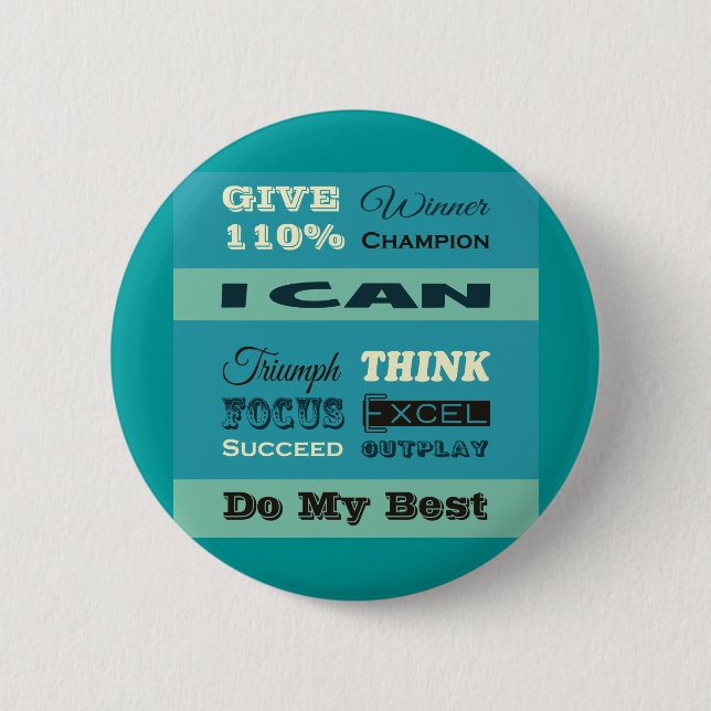 Give 110% Inspirational Motivational Pinback Button (Front)