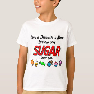 Give a Diabetic a Kiss T-Shirt