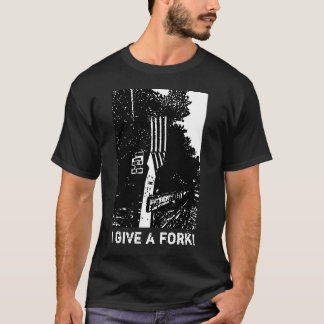 Give a fork T-Shirt