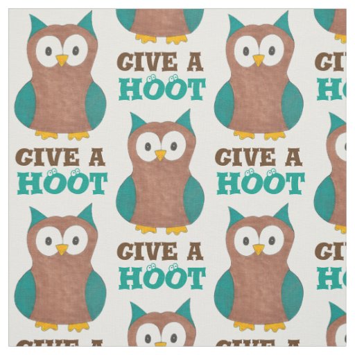 Give a HOOT Cute Cartoon Brown Owl Pattern Bird Fabric