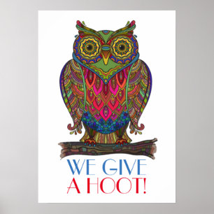 GIVE A HOOT - Poster for School / Anywhere