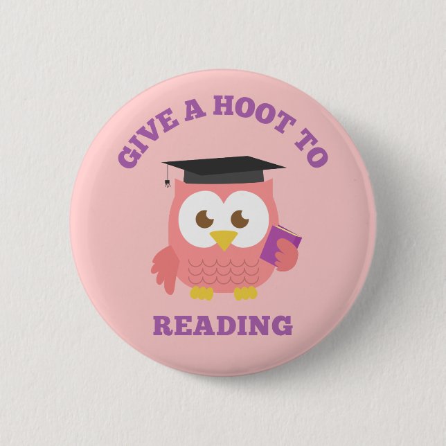 Give a Hoot to Reading with Cute Owl Button (Front)
