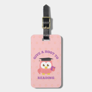 Give a Hoot to Reading with Cute Owl Girls Luggage Tag