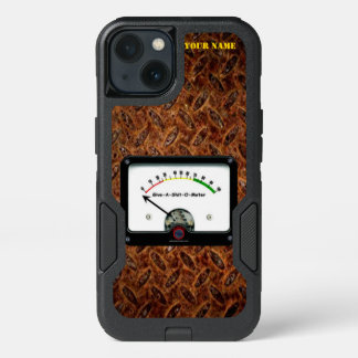 GIVE A SHITTE-O- METER iPhone 13 CASE