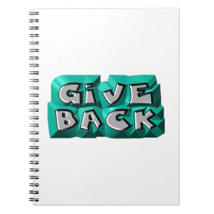 Give Back Quote Wisdom Teal Gray Chiseled Letter Notebook