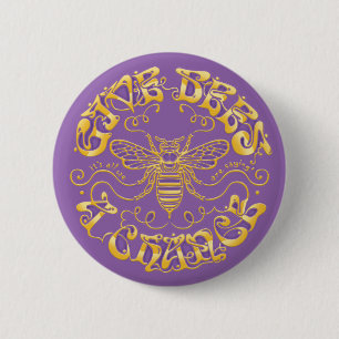 Give Bees a Chance Button