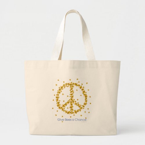 Give Bees a Chance Large Tote Bag