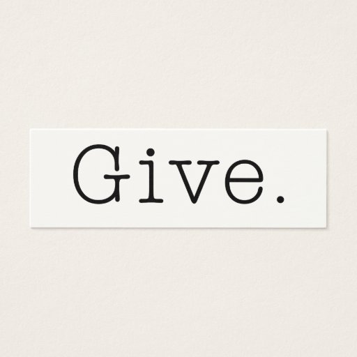 Customizable Give. Black And White Give Quote Template Business Cards