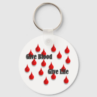 Give Blood Give Life Keychain